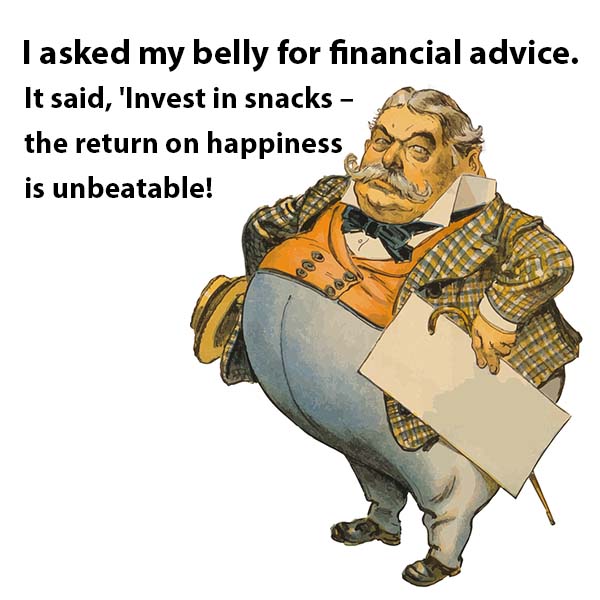 financial funny advise