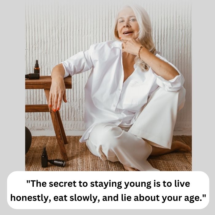 funny quotes about getting old woman